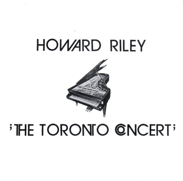 Howard Riley : The Toronto Concert (CD, Album)
