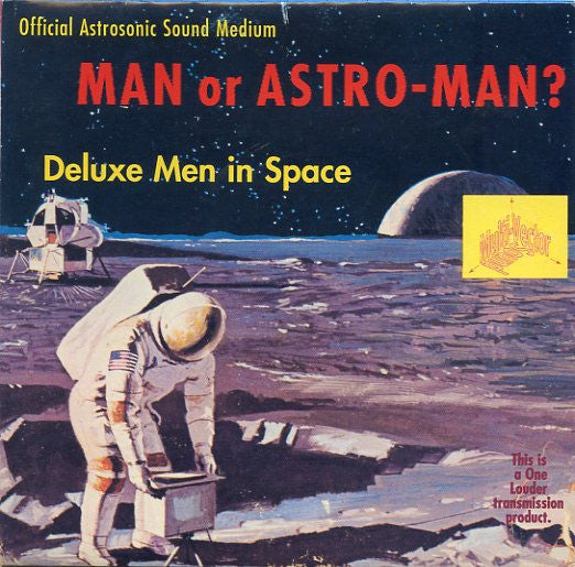 Man Or Astro-Man? : Deluxe Men In Space (CD, EP)