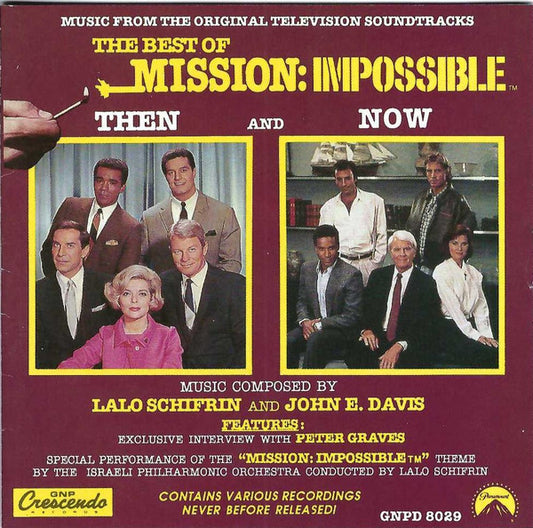 Lalo Schifrin And John Davis (5) : The Best Of Mission: Impossible - Then And Now (CD, Comp, RE, RM)