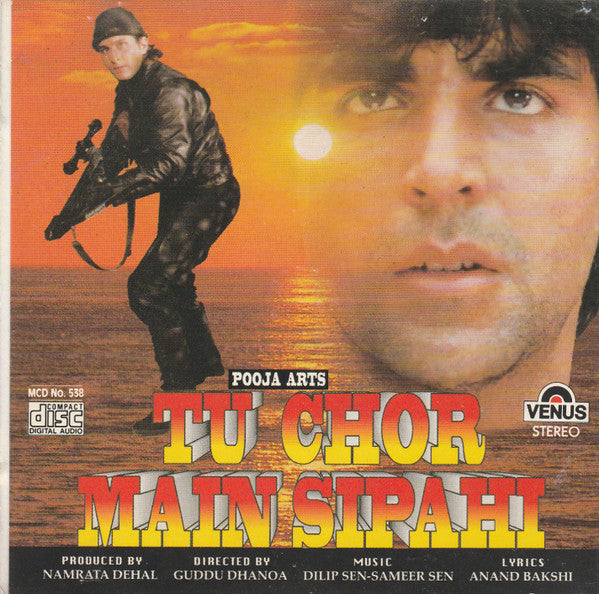 Dilip Sen-Sameer Sen : Tu Chor Main Sipahi (CD)