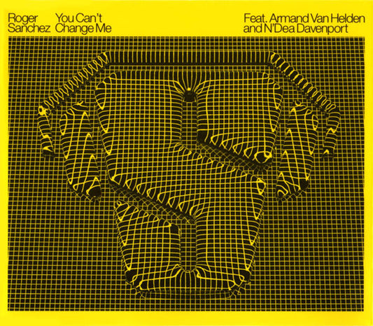 Roger Sanchez Feat. Armand Van Helden And N'Dea Davenport : You Can't Change Me (CD, Single, Promo)