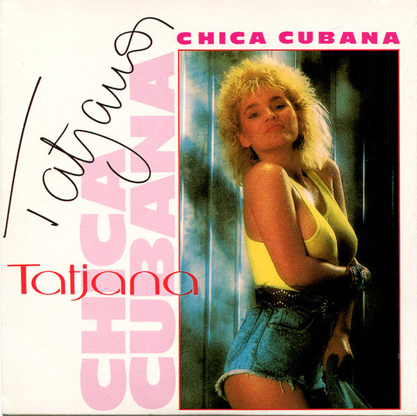Tatjana : Chica Cubana (CD, Maxi, Sil)
