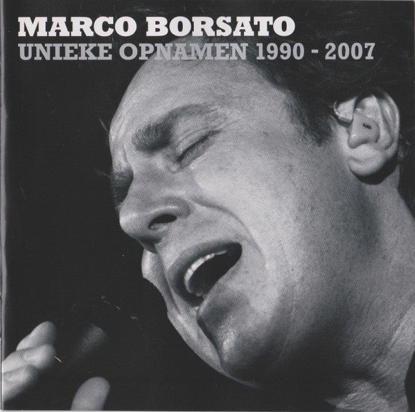 Marco Borsato : Unieke Opnamen 1990-2007 (CD, Comp)