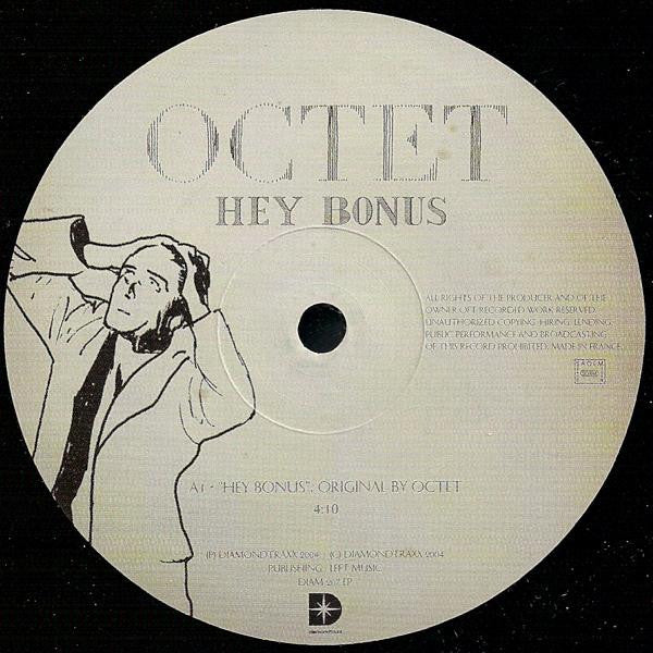 Octet : Hey Bonus (12")
