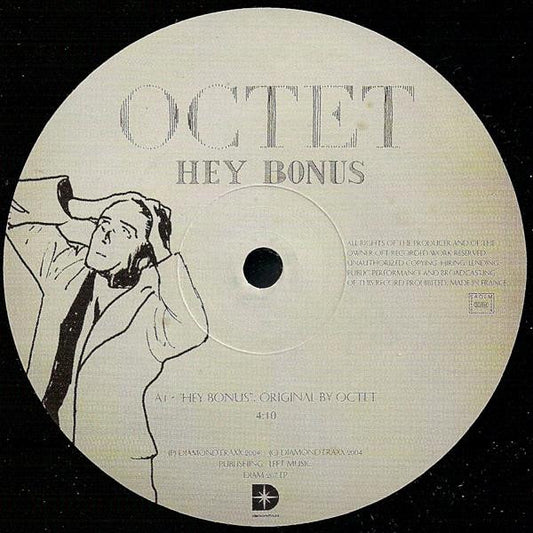 Octet : Hey Bonus (12")