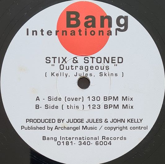 Stix 'N' Stoned : Outrageous (12")