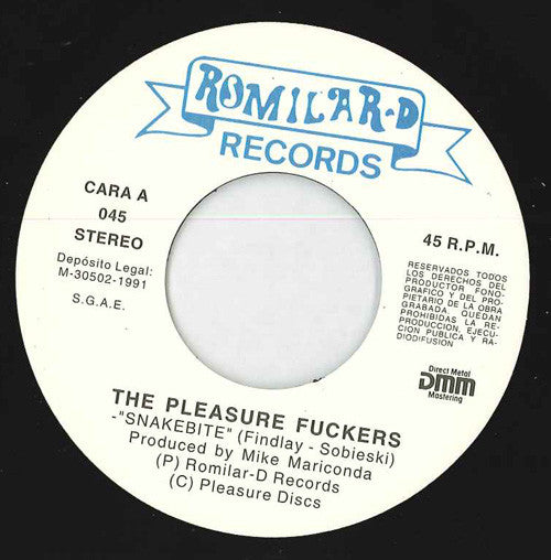 The Pleasure Fuckers : Snakebite (7", Single)