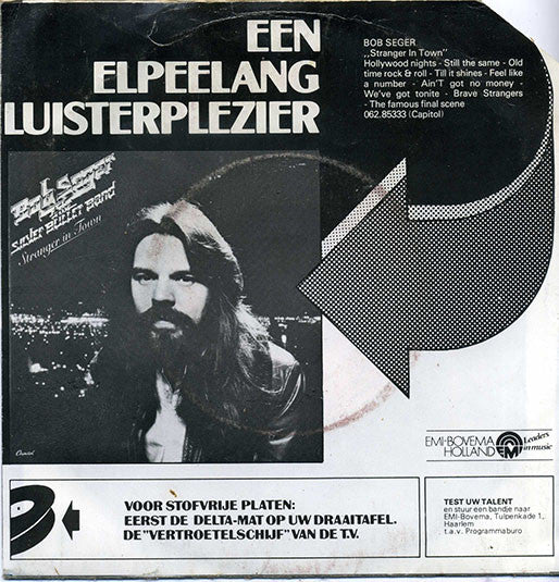 Bob Seger And The Silver Bullet Band : Still The Same (7", Single)