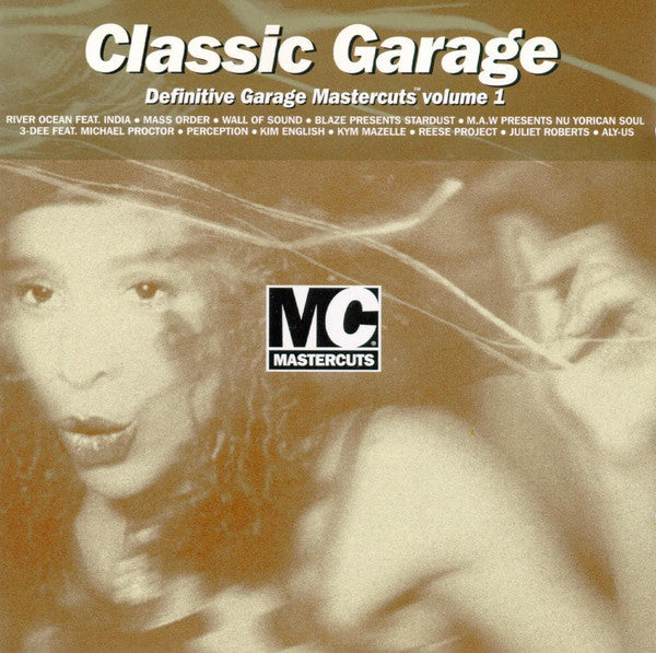 Various : Classic Garage Mastercuts Volume 1 (CD, Comp)