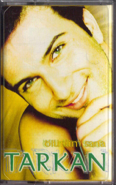 Tarkan : Ölürüm Sana (Cass, Album)