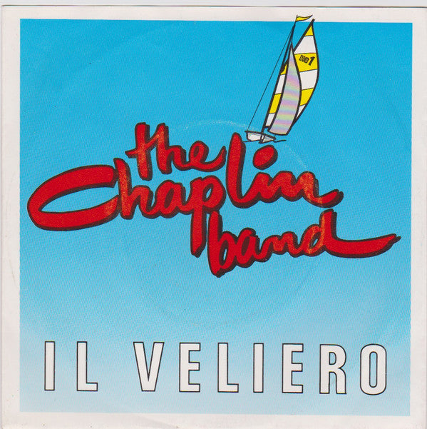 The Chaplin Band : Il Veliero (7")