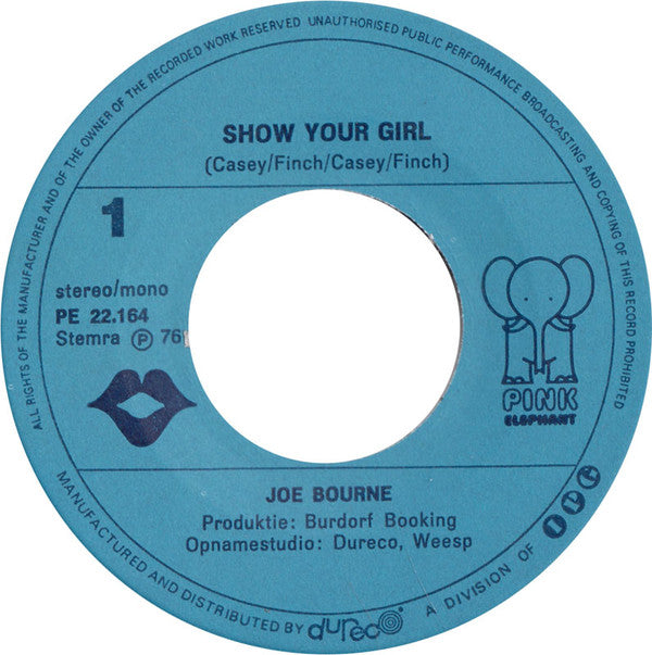 Joe Bourne : Show Your Girl (7", Single)