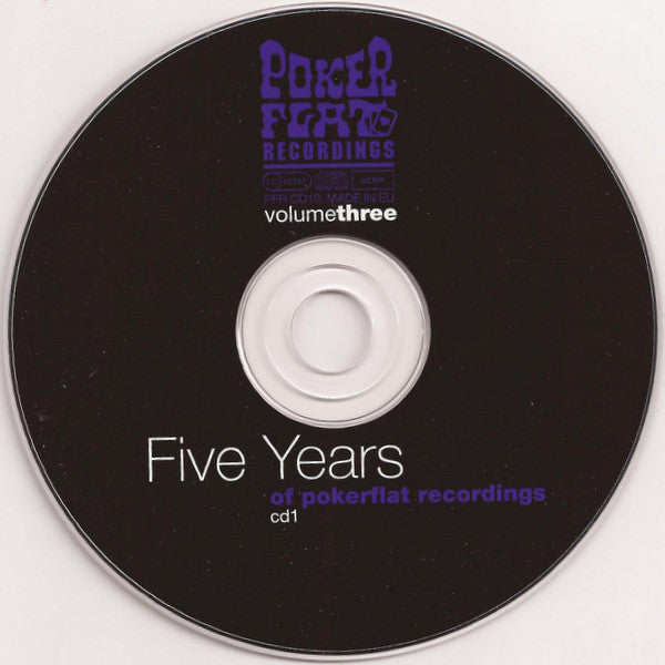 Various : Volume Three - Five Years Of Poker Flat Recordings (CD, Comp + CD, Mixed)