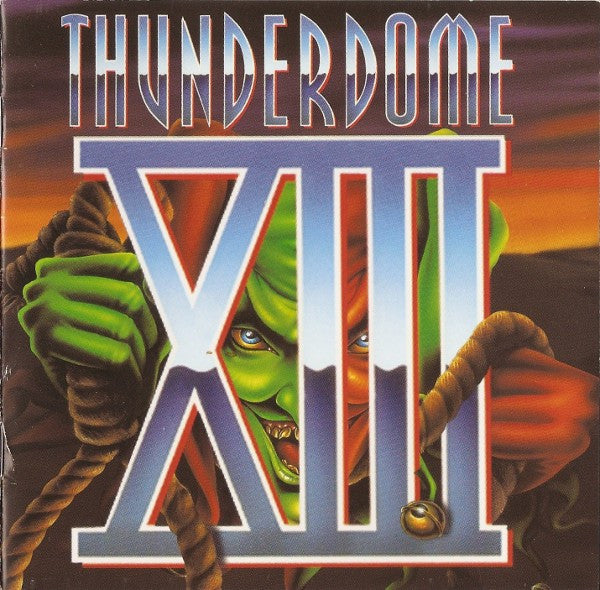 Various : Thunderdome XIII (The Joke's On You) (2xCD, Comp, Dou)