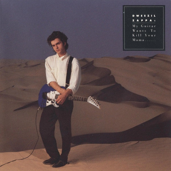 Dweezil Zappa : My Guitar Wants To Kill Your Mama... (CD, Album)