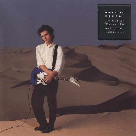 Dweezil Zappa : My Guitar Wants To Kill Your Mama... (CD, Album)