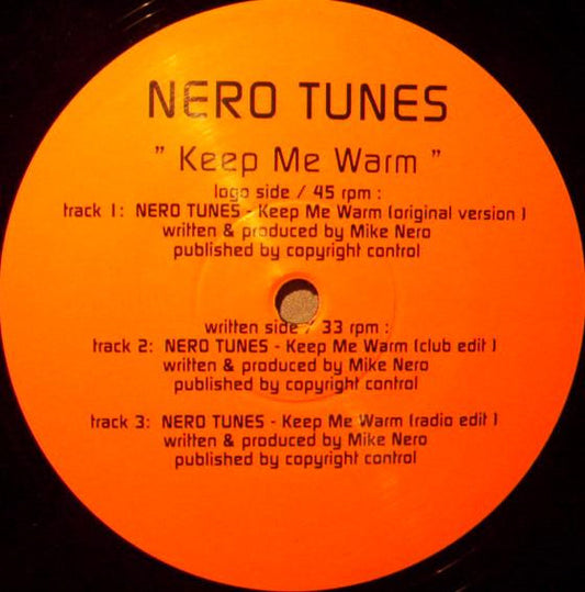 Nero Tunes : Keep Me Warm (12")