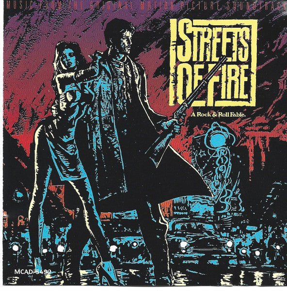 Various : Streets Of Fire (Music From The Original Motion Picture Soundtrack) (CD, Album, RE)