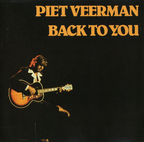 Piet Veerman : Back To You (CD, Album, RE)