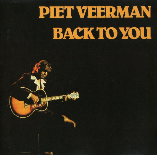 Piet Veerman : Back To You (CD, Album, RE)