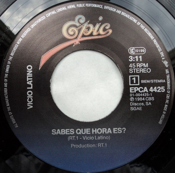 Vicio Latino : ¿Sabes Que Hora Es? (7")