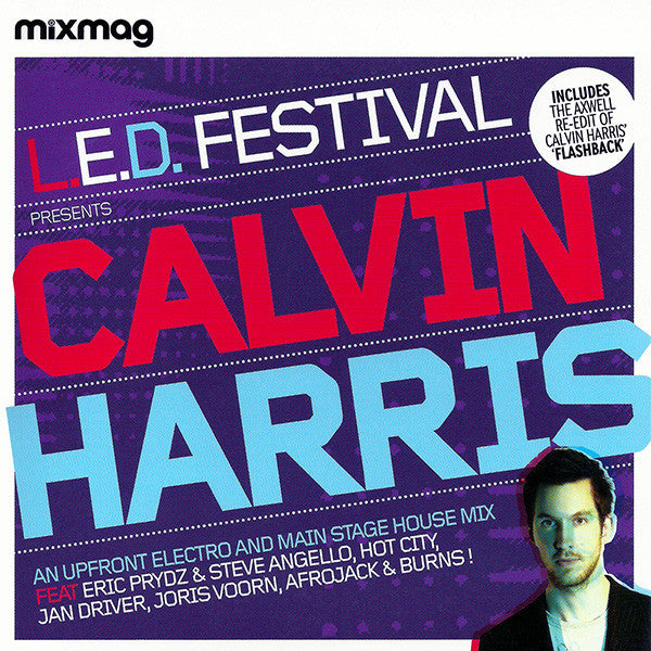 Calvin Harris : L.E.D. Festival Presents Calvin Harris (CD, Mixed, Car)