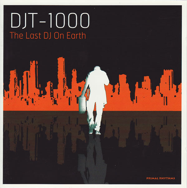DJ T-1000 : The Last DJ On Earth (CD, Comp, Mixed)