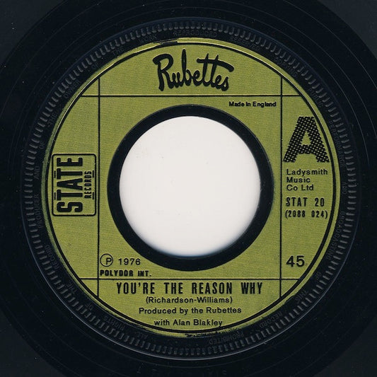 The Rubettes : You're The Reason Why (7", Single, Jukebox)