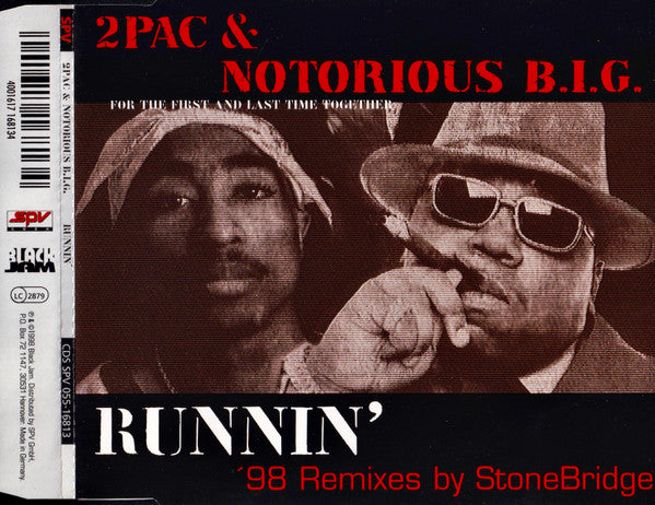 2Pac & Notorious B.I.G. : Runnin' ('98 Remixes By StoneBridge) (CD)