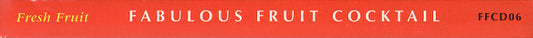Various : Fresh Fruit - Fabulous Fruit Cocktail (CD, Comp, Mixed)