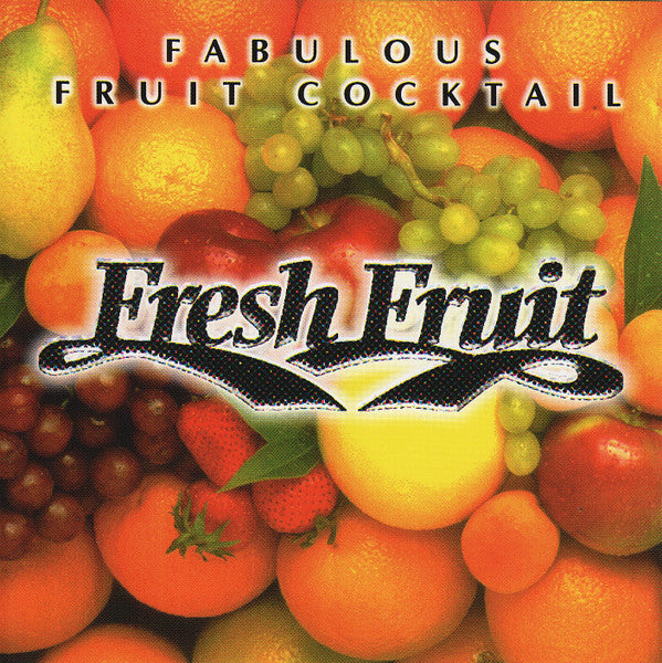 Various : Fresh Fruit - Fabulous Fruit Cocktail (CD, Comp, Mixed)