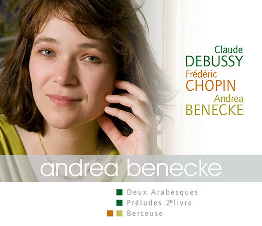 Claude Debussy, Frédéric Chopin, Andrea Benecke : Claude Debussy ; Frédéric Chopin (CD, Album)