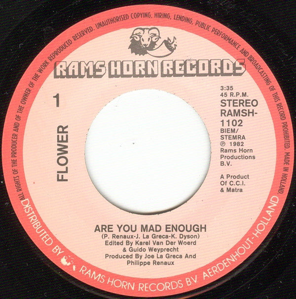 Flower (2) : Are You Mad Enough (7")