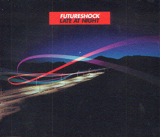 Futureshock : Late At Night (CD, Single)