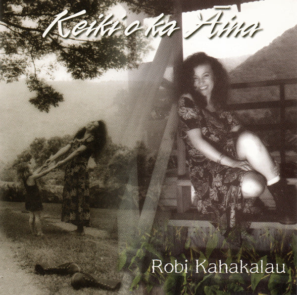 Robi Kahakalau : Keiki O Ka `Aina (CD, Album)