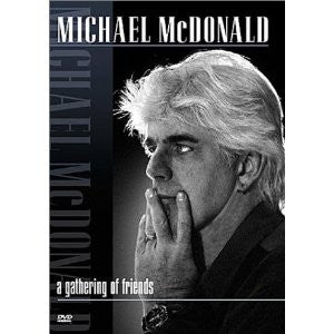 Michael McDonald : A Gathering Of Friends (DVD-V, PAL)