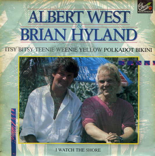 Albert West & Brian Hyland : Itsy Bitsy Teenie Weenie Yellow Polkadot Bikini (7", Single)