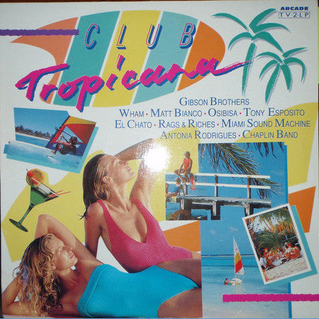 Various : Club Tropicana (2xLP, Comp)
