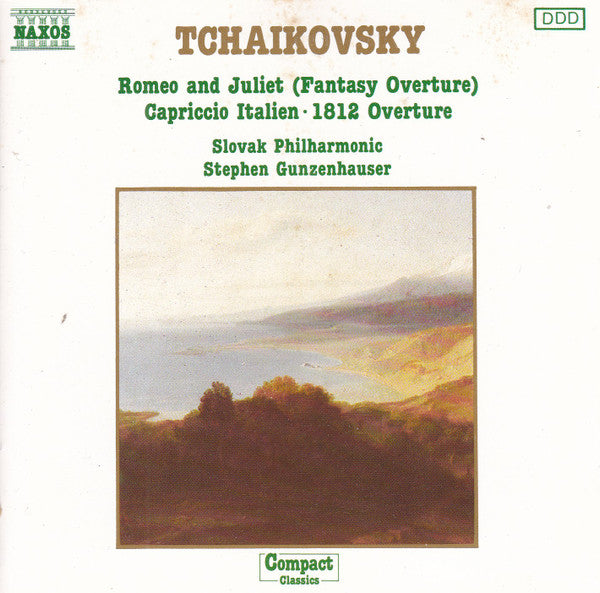 Pyotr Ilyich Tchaikovsky - Slovak Philharmonic Orchestra, Stephen Gunzenhauser : Romeo And Juliet (Fantasy Overture). Capriccio Italien. 1812 Overture (CD, Album)