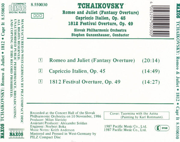 Pyotr Ilyich Tchaikovsky - Slovak Philharmonic Orchestra, Stephen Gunzenhauser : Romeo And Juliet (Fantasy Overture). Capriccio Italien. 1812 Overture (CD, Album)