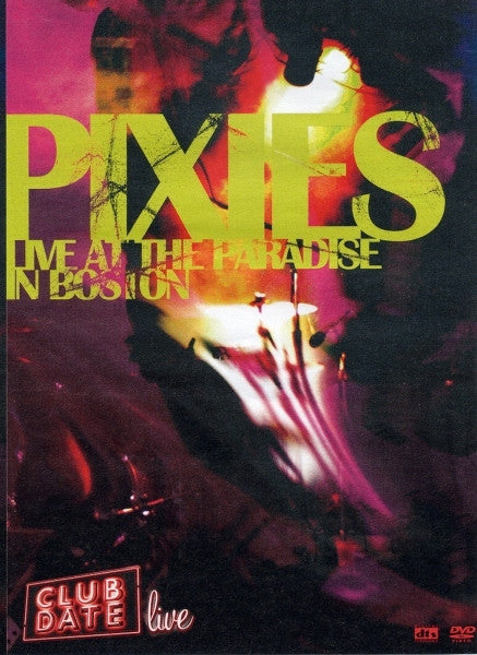 Pixies : Live At The Paradise In Boston (DVD-V, PAL)