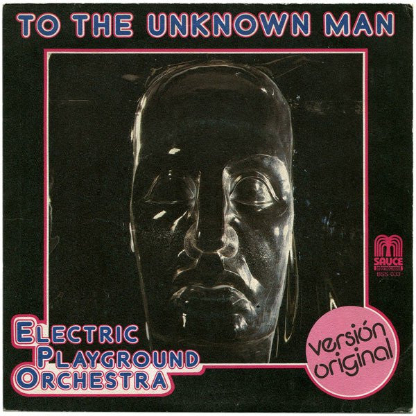 Electric Playground Orchestra : To The Unknown Man (7", Single)