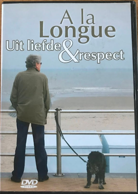 Various : A La Longue Uit Liefde & Respect  (DVD-V)
