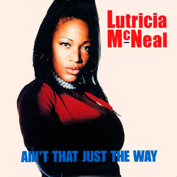 Lutricia McNeal : Ain't That Just The Way (CD, Single, Car)