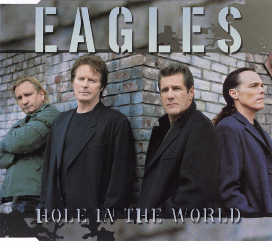 Eagles : Hole In The World (CD, Single)