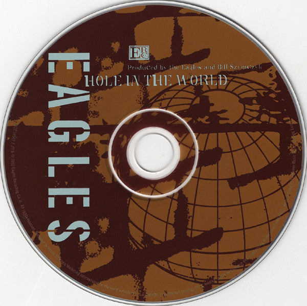 Eagles : Hole In The World (CD, Single)