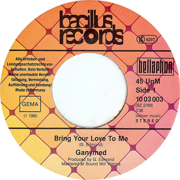 Ganymed : Bring Your Love To Me (7", Single)
