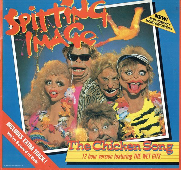 Spitting Image : The Chicken Song (12")