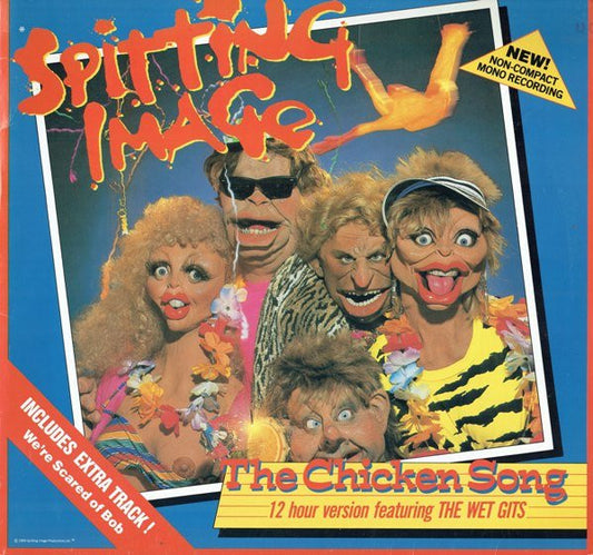 Spitting Image : The Chicken Song (12")