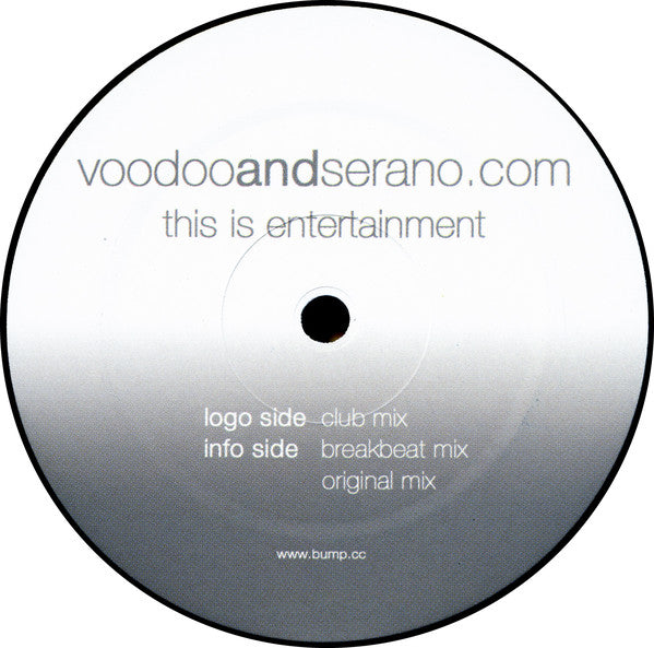 VooDoo & Serano : This Is Entertainment (12")